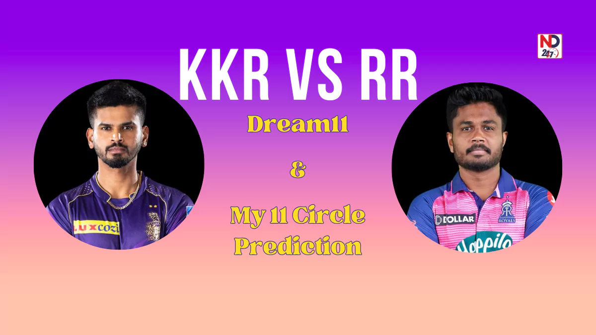 KKR vs RR Dream11 Prediction & KKR vs RR My 11 Circle Prediction